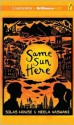 Same Sun Here - Silas House, Neela Vaswani