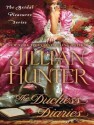 The Duchess Diaries - Jillian Hunter, Justine Eyre