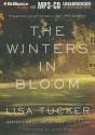 The Winters in Bloom - Lisa Tucker