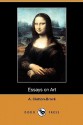 Essays on Art (Dodo Press) - A. Clutton-Brock