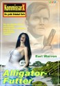 Alligator-Futter - Band 57 (Earl Warren Kommissar X - Edition) (German Edition) - Earl Warren