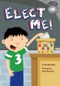 Elect Me! - Fran Manushkin, James Demski Jr.