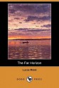 The Far Horizon (Dodo Press) - Lucas Malet