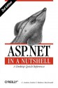 ASP.NET in a Nutshell - G. Andrew Duthie, Matthew MacDonald