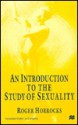 An Introduction To The Study Of Sexuality - Roger Horrocks, Jo Campling