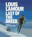 Last of the Breed - Louis L'Amour