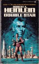 Double Star - Robert A. Heinlein