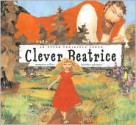 Clever Beatrice - Margaret Willey, Heather M. Solomon