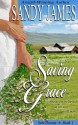 Saving Grace - Sandy James