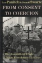 From Consent to Coercion: The Assault on Trade Union Freedoms, Third Edition - Leo Panitch, Donald Swartz