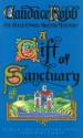 A Gift Of Sanctuary - Candace Robb