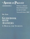 The American Pageant Guidebook with Answers: A Manual for Students, Vol. 2: Since 1865 (11th Edition) - Mel Piehl, Lizabeth Cohen, David M. Kennedy