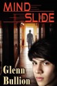 Mind Slide - Glenn Bullion