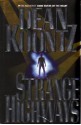 Strange Highways - Dean Koontz