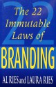 22 Immutable Laws Of Branding - Al Ries