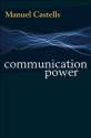 Communication Power - Manuel Castells