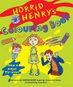 Horrid Henry's Colouring Book - Francesca Simon