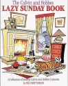 The Calvin and Hobbes Lazy Sunday Book: A Collection of Sunday Calvin and Hobbes Cartoons - Bill Watterson