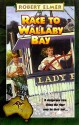 Race to Wallaby Bay - Robert Elmer