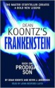 Prodigal Son (Dean Koontz's Frankenstein, #1) - Kevin J. Anderson, Dean Koontz