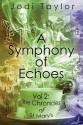 A Symphony of Echoes - Jodi Taylor