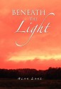 Beneath the Light - Alan Lane