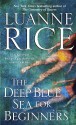 The Deep Blue Sea for Beginners - Luanne Rice