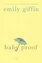 Baby Proof - Emily Giffin