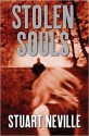 Stolen Souls (Jack Lennon Investigations #3) - Stuart Neville