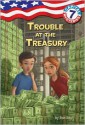 Trouble at the Treasury - Ron Roy, Timothy Bush