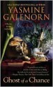 Ghost of a Chance (A Chintz 'n China Mystery, #1) - Yasmine Galenorn