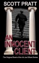 An Innocent Client - Scott Pratt