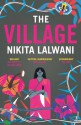 The Village - Nikita Lalwani