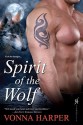 Spirit of the Wolf - Vonna Harper