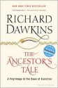 The Ancestor's Tale - Richard Dawkins, Yan Wong