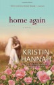 Home Again - Kristin Hannah