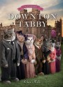 Downton Tabby - Chris Kelly