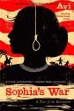 Sophia's War: A Tale of the Revolution - Avi