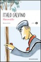 Marcovaldo - Italo Calvino, Sto