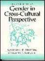 Gender in Cross-Cultural Perspective - Caroline B. Brettell, Carolyn F. Sargent