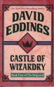 Castle of Wizardry - David Eddings