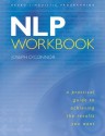 NLP Workbook: A Practical Guide to Achieving the Results You Want - Joseph O'Connor