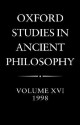 Oxford Studies in Ancient Philosophy: Volume XVI 1998 - C.C.W. Taylor