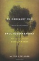 An Ordinary Man - Paul Rusesabagina, Tom Zoellner