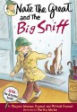 Nate the Great and the Big Sniff - Marjorie Weinman Sharmat, Mitchell Sharmat, Martha Weston, Marc Simont