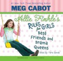 Best Friends and Drama Queens - Meg Cabot