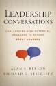 Leadership Conversations: Challenging High Potential Managers to Become Great Leaders - Alan S. Berson, Richard G Stieglitz