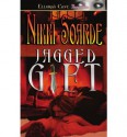 Jagged Gift - Nikki Soarde