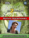 Kobieta na Krańcu Świata 2 - Martyna Wojciechowska