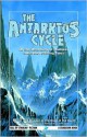 Antarktos Cycle - Arthur C. Clarke, Robert M. Price, Roger Johnson